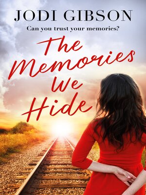 cover image of The Memories We Hide